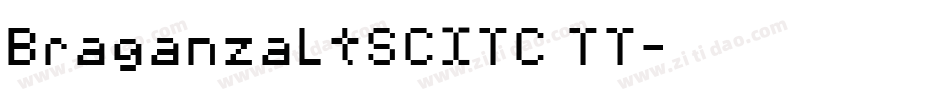 BraganzaLtSCITC TT字体转换
